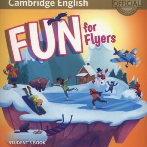 Fun for Flyers Students Book + Online Activities