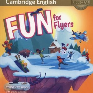 Fun for Flyers Students Book + Online Activities + Audio + Home Fun Booklet 6
