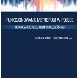 Funkcjonowanie metropolii w Polsce