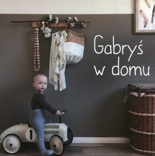 Gabryś w domu