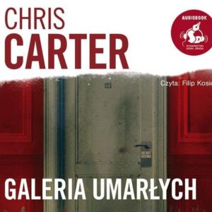 Galeria umarłych (Audiobook)