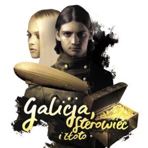 Galicja sterowiec i złoto