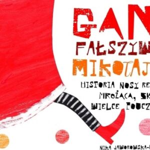 Gang fałszywych Mikołajów. Historia nosy reniferom mrożąca, skądinąd wielce pouczająca