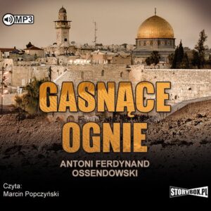 Gasnące ognie (Audiobook)