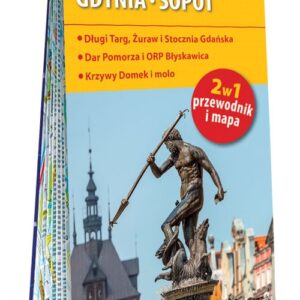 Gdańsk Gdynia Sopot 2w1 przewodnik i mapa