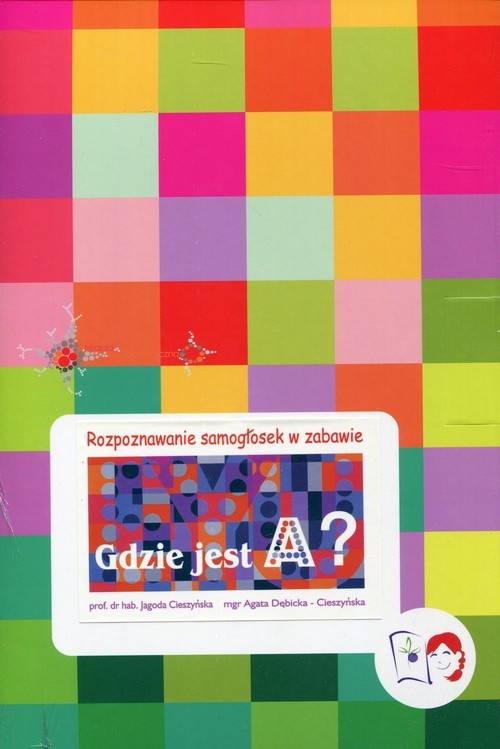 Gdzie jest A? Rozpoznawanie samogłosek w zabawie