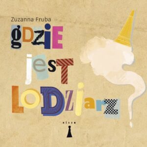 Gdzie jest lodziarz?