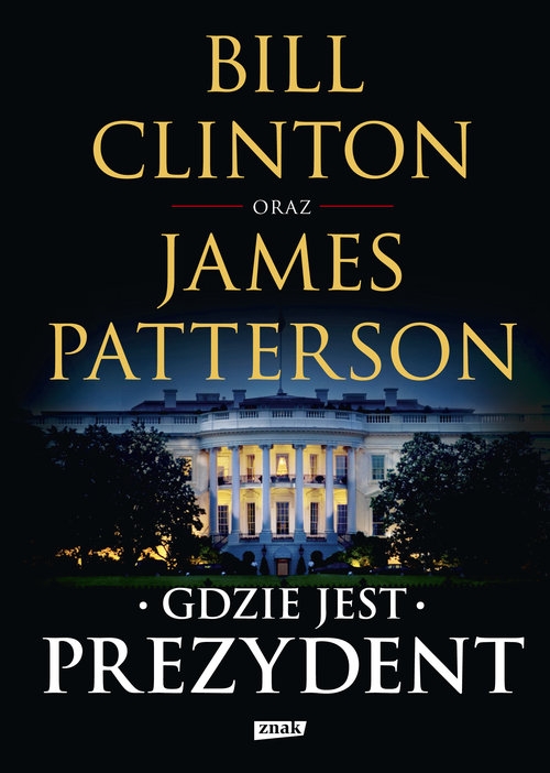 Gdzie jest Prezydent