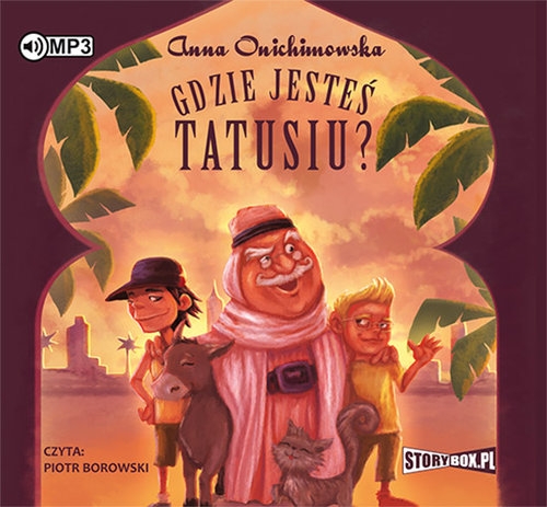 Gdzie jesteś tatusiu?
(Audiobook)