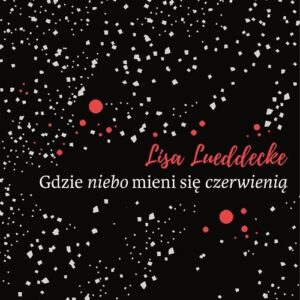 Gdzie niebo mieni się czerwienią