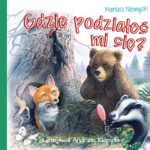 Gdzie podziałeś mi się?