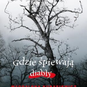 Gdzie śpiewają diabły