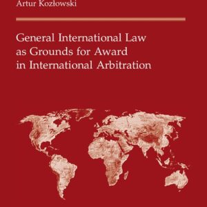 General International Law as Grounds for Award in International Arbitration