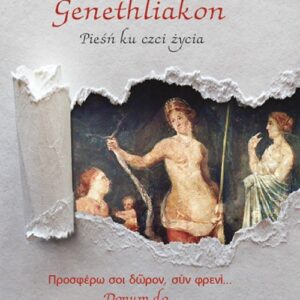 Genethliakon. Pieśń ku czci życia