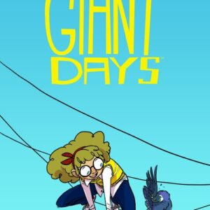 Giant Days t3. Bycie miłą nic nie kosztuje