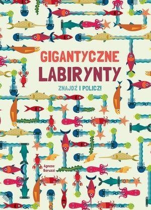 Gigantyczne labirynty. Znajdź i policz!