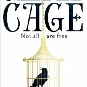 Gilded Cage. A BBC Radio 2 Book Club Choice 2017