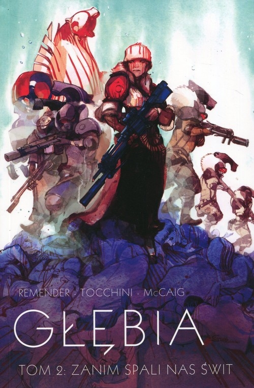 Głębia t.2 Zanim spali nas świt Comics
