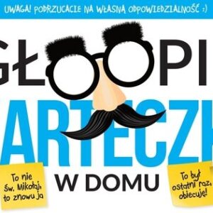 Głoopie karteczki w domu