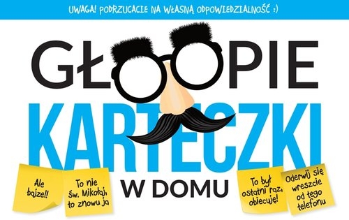 Głoopie karteczki w domu