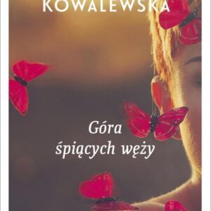 Góra śpiących węży
