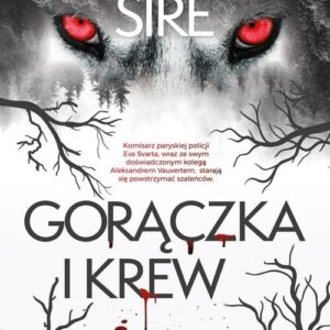 Gorączka i krew