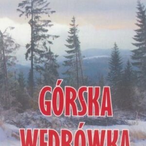 Górska wędrówka wiersze