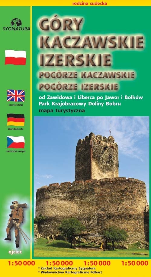 Góry Kaczawskie Izerskie Pogórze Kaczawskie Pogórze Izerskie. Od Zawidowa i Liberca po Jawor i Bolków Park Krajobrazowy Doliny Bobru 1:50 000