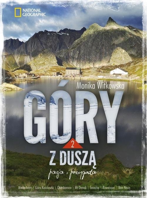 Góry z duszą. Pasja i przygoda