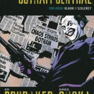 Gotham Central Tom 2 Klauni i szaleńcy