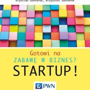 Gotowi na zabawę w biznes? Startup!