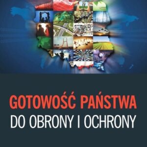 Gotowość państwa do obrony i ochrony