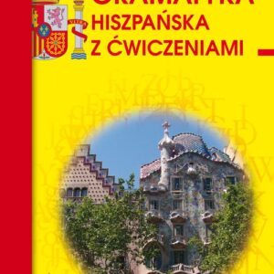 Gramatyka hiszpańska z ćwiczeniami