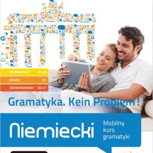 Gramatyka Kein Problem! Niemiecki Mobilny kurs gramatyki (poziom podstawowy A1-A2, średni B1 i zaawansowany
