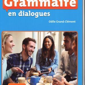 Grammaire en dialogues grand debutant 2ed + CD