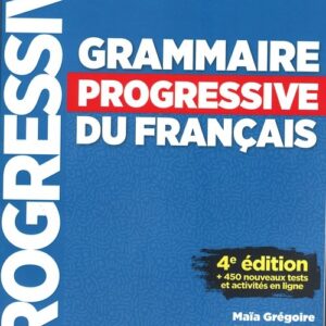 Grammaire progressive niveau interme.A2 B1 4ed+CD