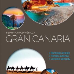 Gran Canaria Inspirator podróżniczy