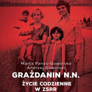 Grażdanin N.N.. Życie codzienne w ZSRR