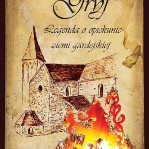 Gryf Legenda o opiekunie ziemi gardejskiej