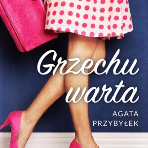 Grzechu warta