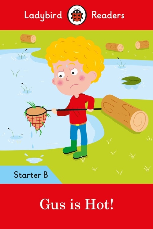 Gus is Hot!: Ladybird Readers