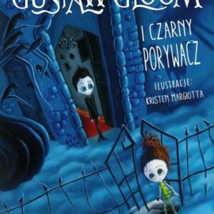 Gustaw Gloom i Czarny Porywacz