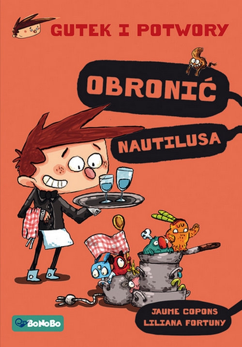 Gutek i potwory t.2 Obronić Nautiliusa