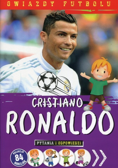 Gwiazdy futbolu Cristiano Ronaldo. Pytania i odpowiedzi