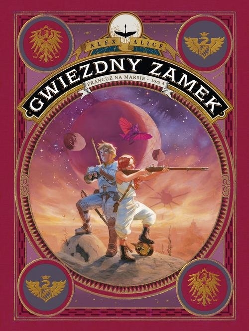Gwiezdny Zamek 1869 T.4 Francuz na Marsie