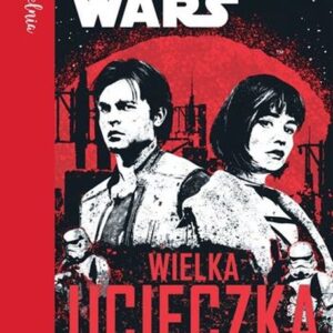 Han Solo Czytelnia. WIELKA UCIECZKA