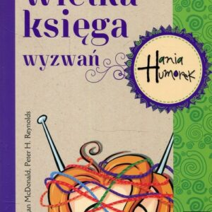 Hania Humorek wielka księga wyzwań