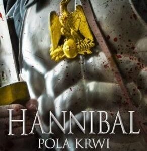 Hannibal. Pola krwi