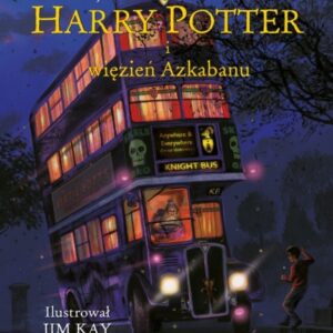 Harry Potter i więzień Azkabanu – wydanie ilustrowane