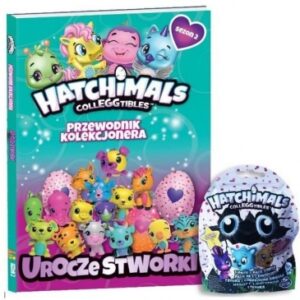 Hatchimals. Przewodnik kolekcjonera T.2